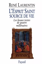 L'Esprit Saint, source de vie