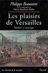 Les Plaisirs de Versailles