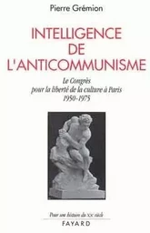 Une Résistance intellectuelle au communisme