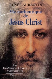 Vie authentique de Jésus Christ