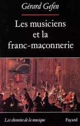 Les Musiciens et la franc-maçonnerie