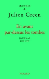 En avant par-dessus les tombes (Edition brochée)