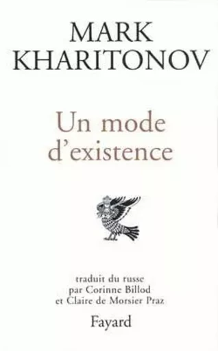 Un mode d'existence - Mark Kharitonov - FAYARD