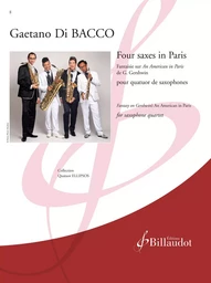 FOUR SAXES IN PARIS - (FANTAISIE SUR AN AMERICAN IN PARIS DE G. GERSHWIN) - EDITION BILINGUE