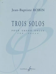 TROIS SOLOS