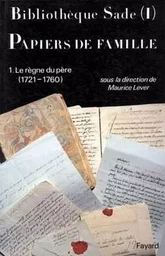 Bibliothèque Sade - Papiers de famille