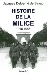 Histoire de la Milice