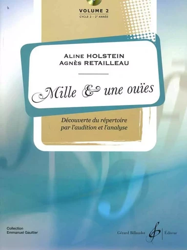 MILLE ET UNE OUIES VOLUME 2 -  RETAILLEAU AGNES - BILLAUDOT