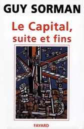 Le Capital, suite et fins