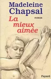 La mieux aimée