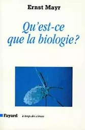 Qu'est-ce que la biologie