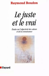 Le Juste et le vrai