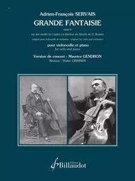 GRANDE FANTAISIE OP. 6 - SUR DES MOTIFS DE L'OPERA LE BARBIER DE SEVILLE DE G. ROSSINI - EDITION BIL