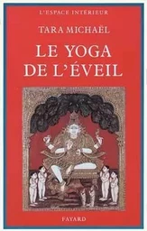 Le Yoga de l'Eveil