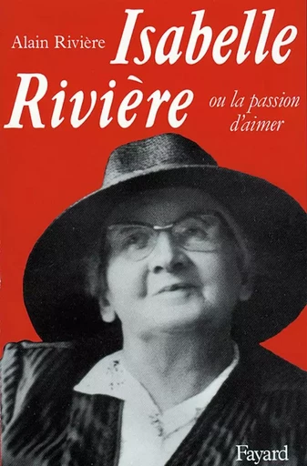 Isabelle Rivière - Alain Rivière - FAYARD