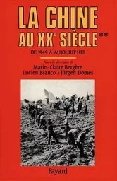 La Chine au XXe siècle