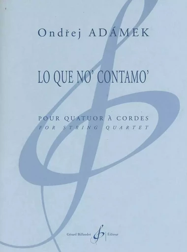 LO QUE NO' CONTAMO' -  ADAMEK ONDREJ - BILLAUDOT