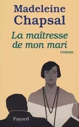 La Maîtresse de mon mari