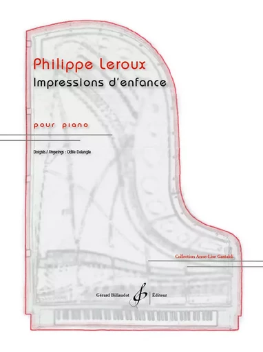 IMPRESSIONS D'ENFANCE -  LEROUX PHILIPPE - BILLAUDOT