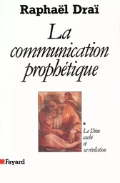 La Communication prophétique