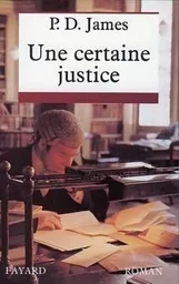 Une certaine justice