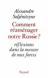 Comment réaménager notre Russie