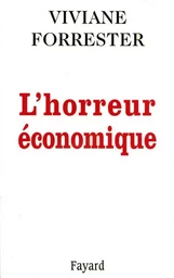 L HORREUR ECONOMIQUE