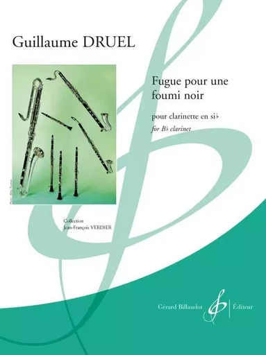 FUGUE POUR UNE FOURMI NOIRE -  DRUEL GUILLAUME - BILLAUDOT