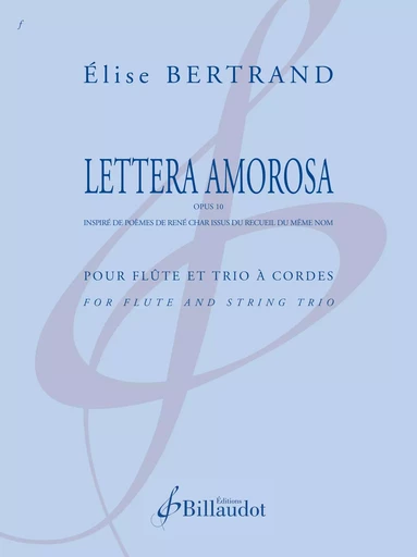 LETTERA AMOROSA OP.10 - EDITION BILINGUE -  BERTRAND ELISE - BILLAUDOT