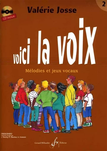 VOICI LA VOIX VOLUME 2 -  JOSSE VALERIE - BILLAUDOT