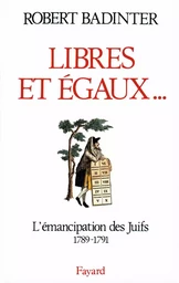 Libres et égaux...