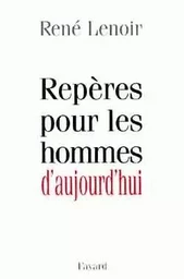 Repères pour les hommes d'aujourd'hui