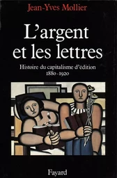 L'Argent et les lettres