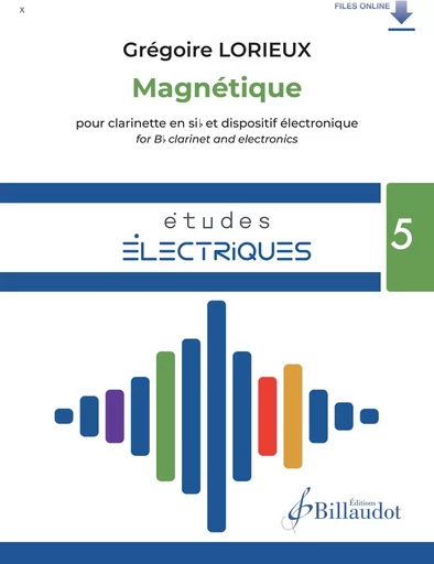 MAGNETIQUE - ETUDE DE PROJECTION - EDITION BILINGUE -  LORIEUX GREGOIRE - BILLAUDOT