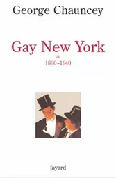 Gay New York, tome 1