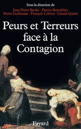 Peurs et terreurs face à la contagion