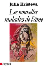 Les Nouvelles maladies de l'âme