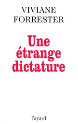 Une étrange dictature