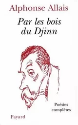 Par les bois du Djinn