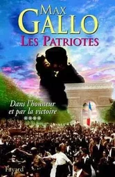 Les Patriotes, tome 4