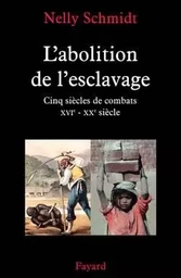 L'abolition de l'esclavage