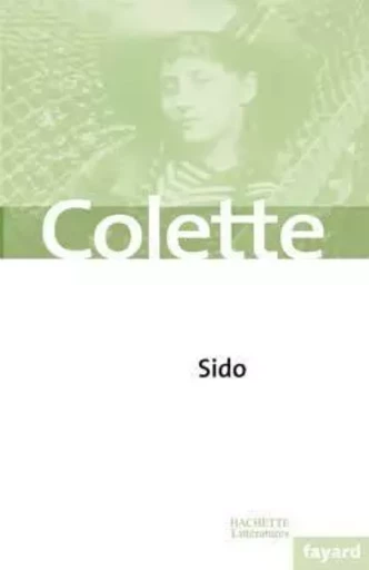 Sido -  COLETTE - FAYARD