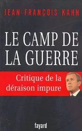 Le camp de la guerre