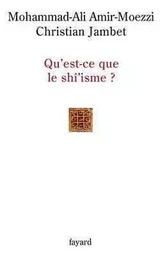 QU EST CE QUE LE SHI'ISME ?