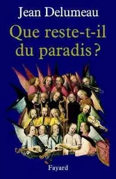 Que rest-t-til du paradis ?