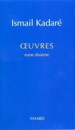 Oeuvres complètes, tome 10