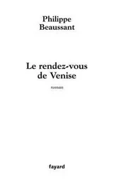 Le rendez-vous de Venise