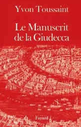 Le Manuscrit de la Giudecca