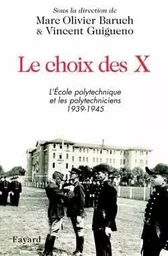 Le choix des X