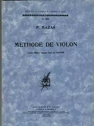 JACQUES-FEREOL MAZAS : METHODE DE VIOLON